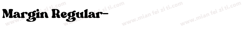 Margin Regular字体转换